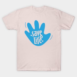 Save a Life T-Shirt